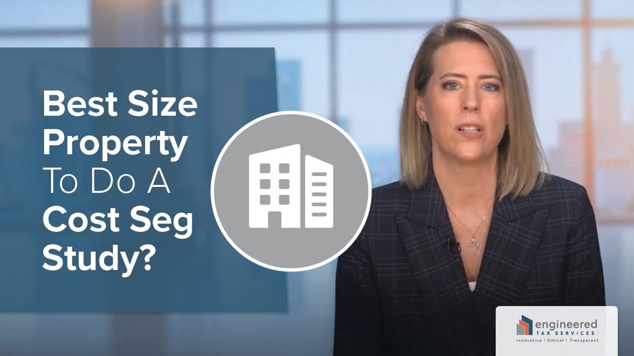 What is the Best Size Property to do a Cost Segregation Study on?