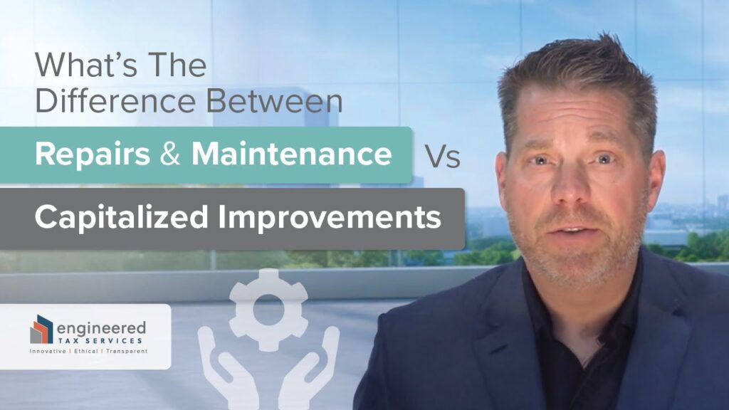 What's the Difference Between Repairs and Maintenance vs Capitalized Improvements?