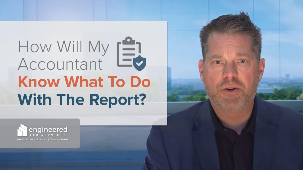 Cost Segregation Report: Is It Easy for My CPA to Use?
